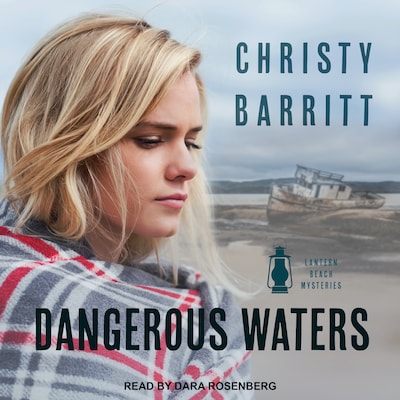 Dangerous Waters – omslag til lydbogen af Christy Barritt