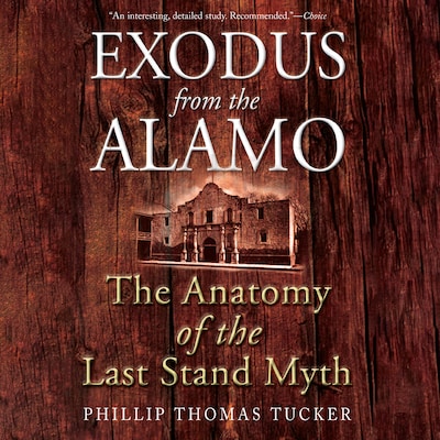 Exodus from the Alamo – omslag til lydbogen af Phillip Thomas Tucker