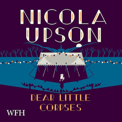 Dear Little Corpses – omslag til lydbogen af Nicola Upson