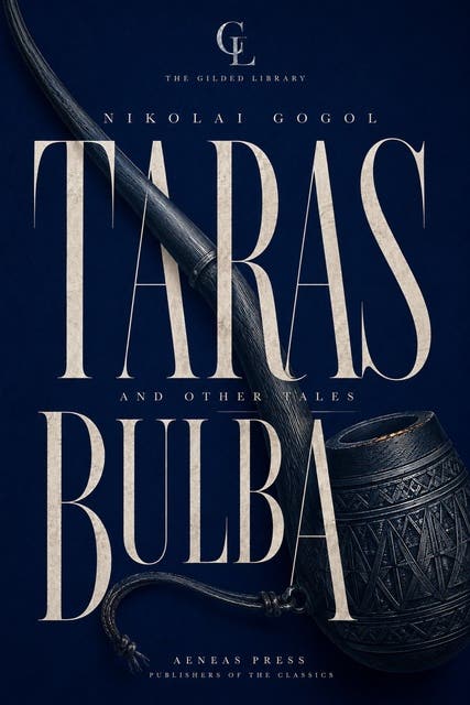 Taras Bulba, and Other Tales: The Illustrated Gift Edition – omslag til lydbogen af Nikolai Gogol