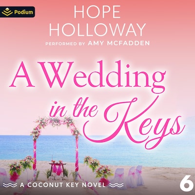 A Wedding in the Keys – omslag til lydbogen af Hope Holloway
