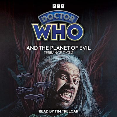 Doctor Who and the Planet of Evil – omslag til lydbogen af Terrance Dicks