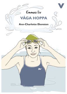 Emmas liv - Våga hoppa