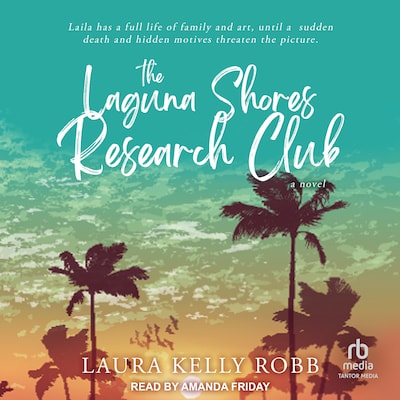 The Laguna Shores Research Club – omslag til lydbogen af Laura Kelly Robb