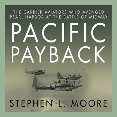 Pacific Payback – omslag til lydbogen af Stephen L. Moore