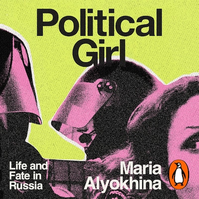 Political Girl – omslag til lydbogen af Maria Alyokhina