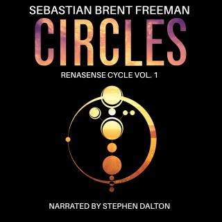 Circles: Renasense Cycle Vol. 1 – omslag till ljudboken av Sebastian Brent Freeman