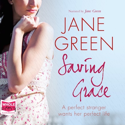 Saving Grace – omslag til lydbogen af Jane Green