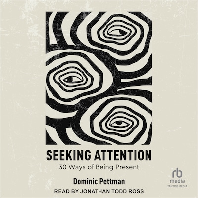 Seeking Attention – omslag til lydbogen af Dominic Pettman