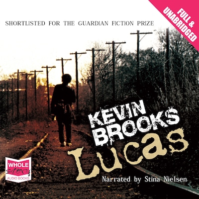 Lucas – omslag til lydbogen af Kevin Brooks