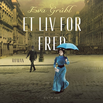 Et liv for fred – omslag til lydbogen af Eva Grübl