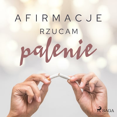 Afirmacje – Rzucam palenie – wersja dla kobiet – okładka audiobooka, autor Maxx-audio