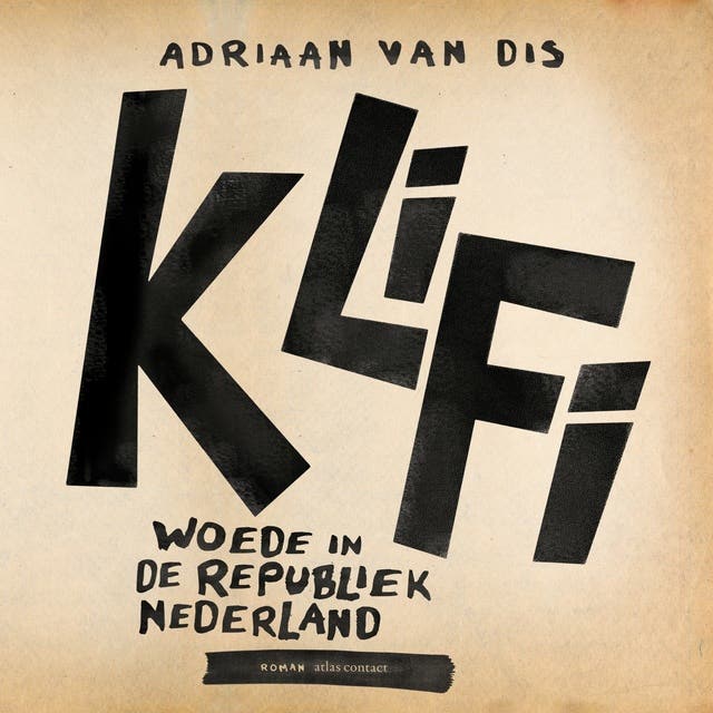 KliFi: Woede in de republiek Nederland