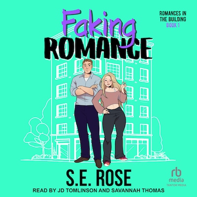 Faking Romance – omslag til lydbogen af S.E. Rose