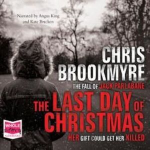 The Last Day of Christmas – okładka audiobooka, autor Chris Brookmyre