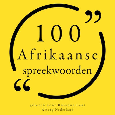100 Afrikaanse spreekwoorden