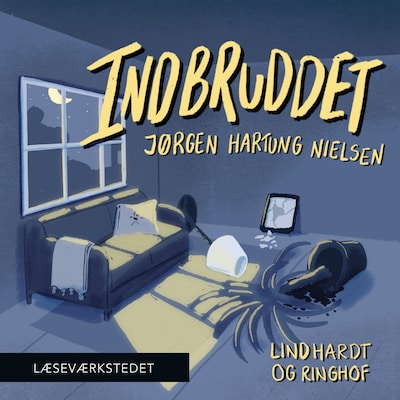 Indbruddet – omslag til lydbogen af Jørgen Hartung Nielsen