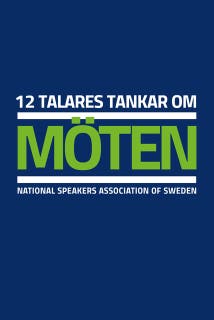 12 talares tankar om möten – omslag till ljudboken av Angeli Sjöström Hederberg,Antoni Lacinai,Charlotte Signahl,Elisabeth Wahlin,Erik Mattsson,Jan Tern,Mia Liljeberg,Micke Darmell,Sabinije von Gaffke,Thomas Hartman,Tommy Brotte,Åsa Lindell