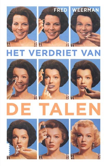 Het verdriet van de talen: Metamorfoses van taal en talenstudies – omslag van het luisterboek van Fred Weerman
