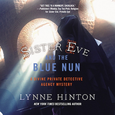 Sister Eve and the Blue Nun