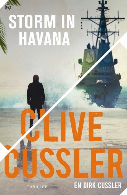 Storm in Havana: een Dirk Pitt avontuur