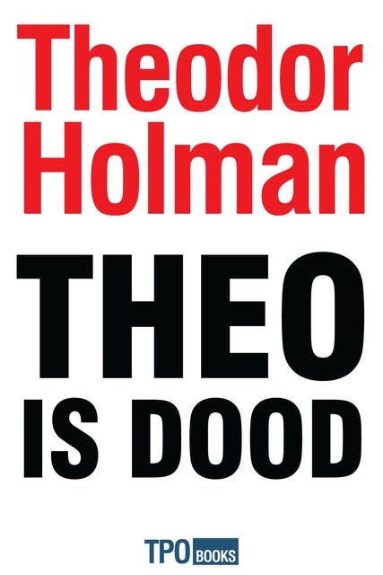 Theo is dood