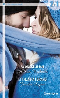 På önskelistan / Ett hjärta i brand – omslag till ljudboken av Alison Roberts,Janice Lynn