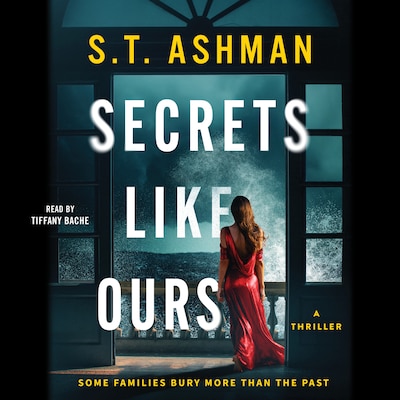 Secrets Like Ours – omslag til lydbogen af S.T. Ashman