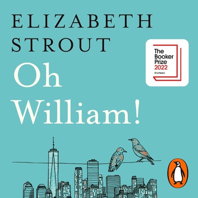 Oh William! – omslag til lydbogen af Elizabeth Strout