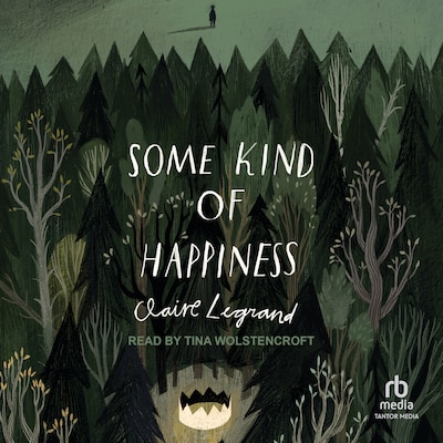 Some Kind of Happiness – omslag til lydbogen af Claire Legrand