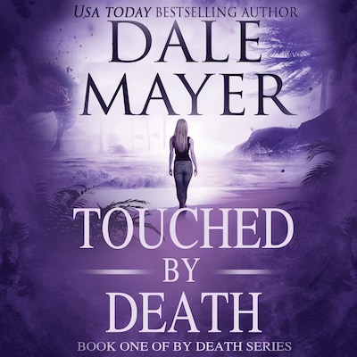 Touched by Death