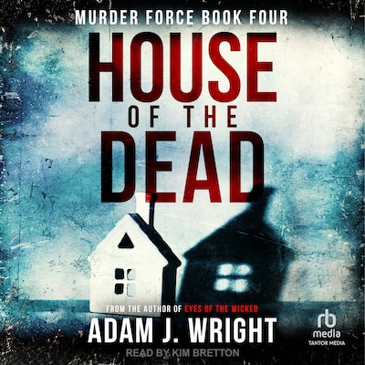 House of the Dead – omslag til lydbogen af Adam J. Wright