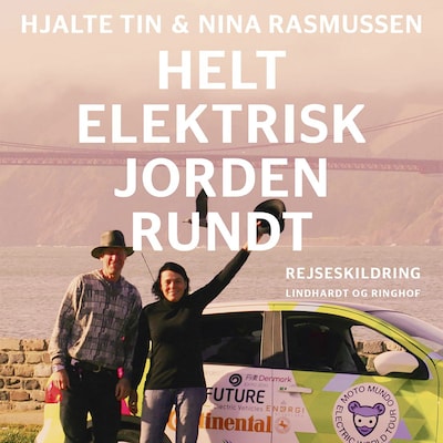 Helt elektrisk jorden rundt – omslag til lydbogen af Nina Rasmussen, Hjalte Tin