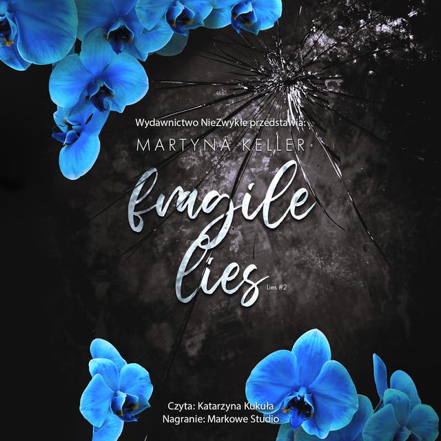Fragile Lies – okładka audiobooka, autor Martyna Keller