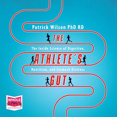The Athlete's Gut – omslag til lydbogen af Patrick Wilson