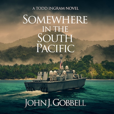 Somewhere in the South Pacific – omslag til lydbogen af John J. Gobbell