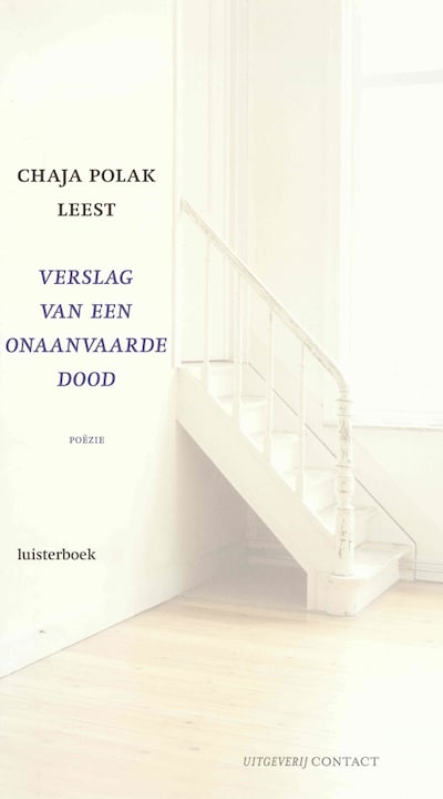 Verslag van een onaanvaarde dood – omslag van het luisterboek van Chaja Polak