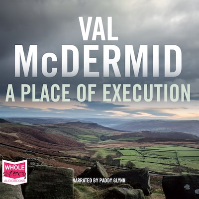 A Place of Execution – omslag til lydbogen af Val McDermid
