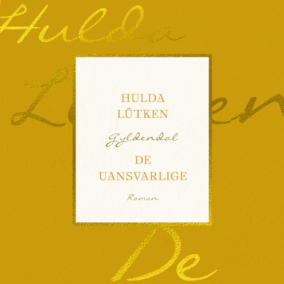 De uansvarlige – omslag til lydbogen af Hulda Lütken