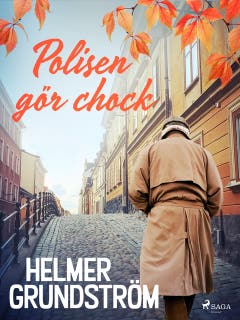 Polisen gör chock – omslag till ljudboken av Helmer Grundström