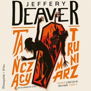 Tańczący Trumniarz – okładka audiobooka, autor Jeffery Deaver