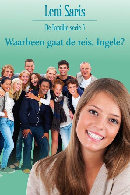 Waarheen gaat de reis, Ingele? – omslag van het luisterboek van Leni Saris