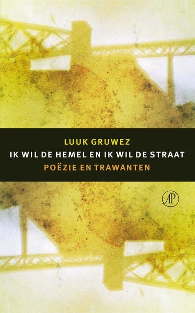 Ik wil de hemel en ik wil de straat: poëzie en trawanten