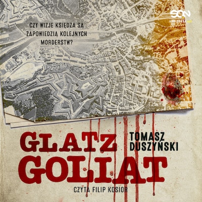 Glatz. Goliat – okładka audiobooka, autor Tomasz Duszyński