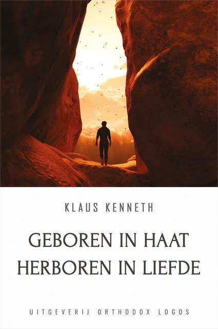 Geboren in Haat Herboren in Liefde – omslag van het luisterboek van Klaus Kenneth