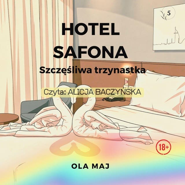 Hotel Safona. Szczęśliwa trzynastka
