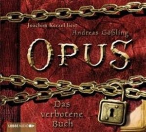 Opus. Das verbotene Buch – okładka audiobooka, autor Andreas Gößling
