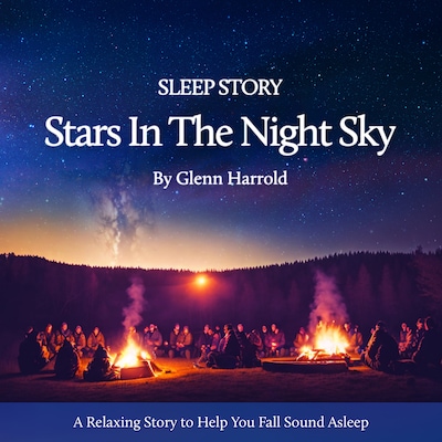 Sleep Story - The Stars In The Night Sky – omslag til lydbogen af Glenn Harrold