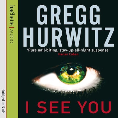I See You – omslag til lydbogen af Gregg Hurwitz