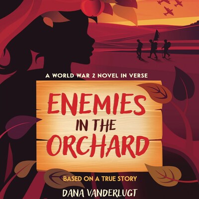 Enemies in the Orchard – omslag van het luisterboek van Dana VanderLugt